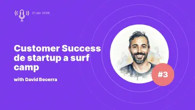 Customer Success de startup a surf camp: entrevista con David Becerra